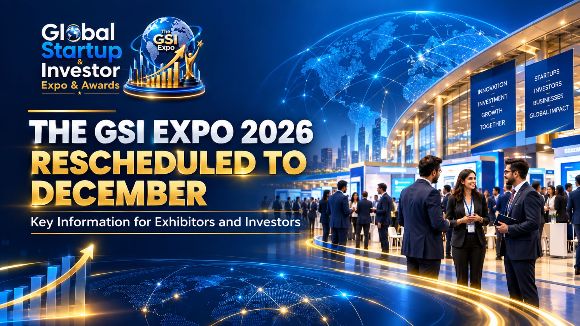 THE GSI EXPO 2026 Rescheduled to December: Key Information for Exhibitors and Investors
